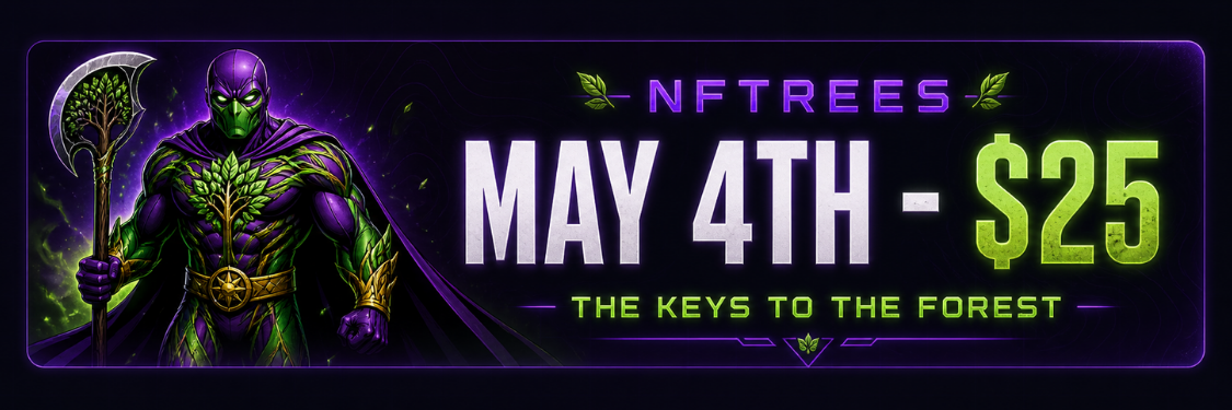 NFTrees — May 4th $25 — The Keys to the Forest